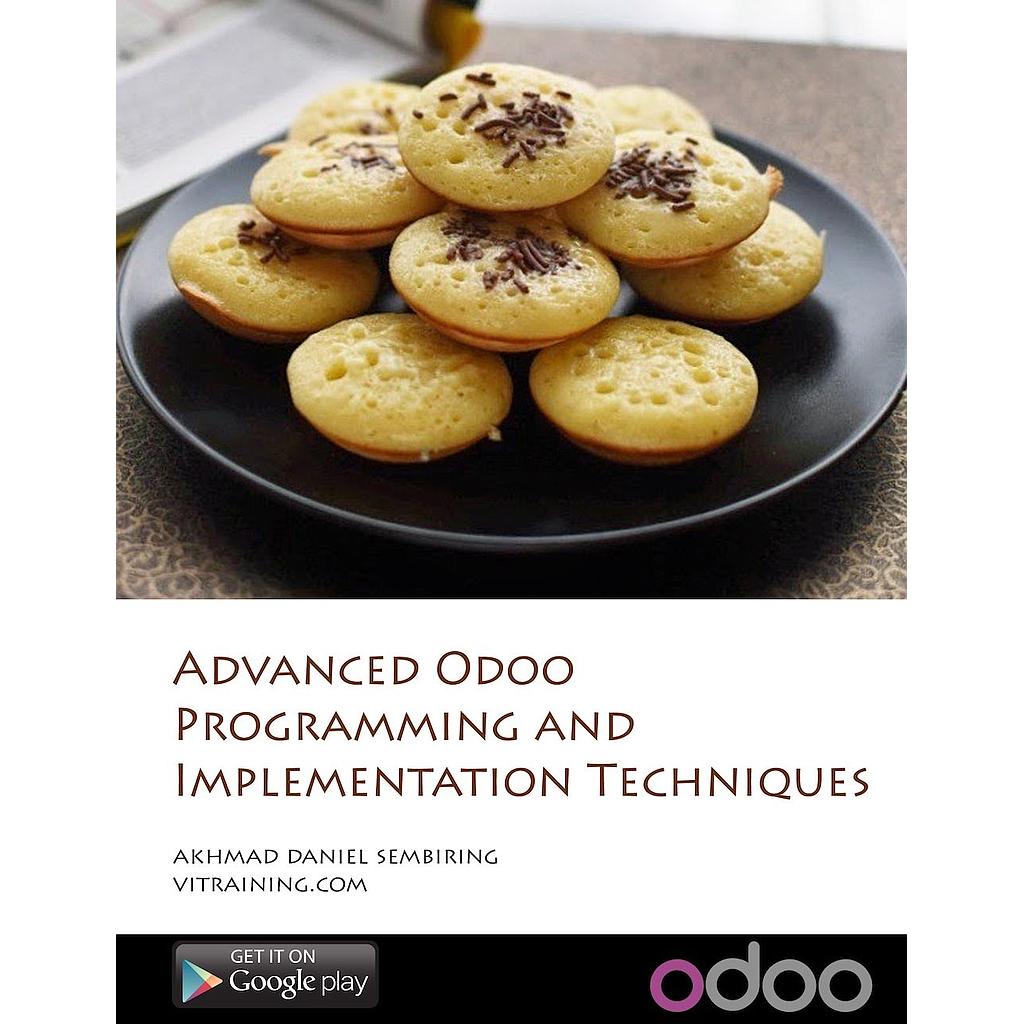 Advanced Odoo Programming and Implementation Techniques