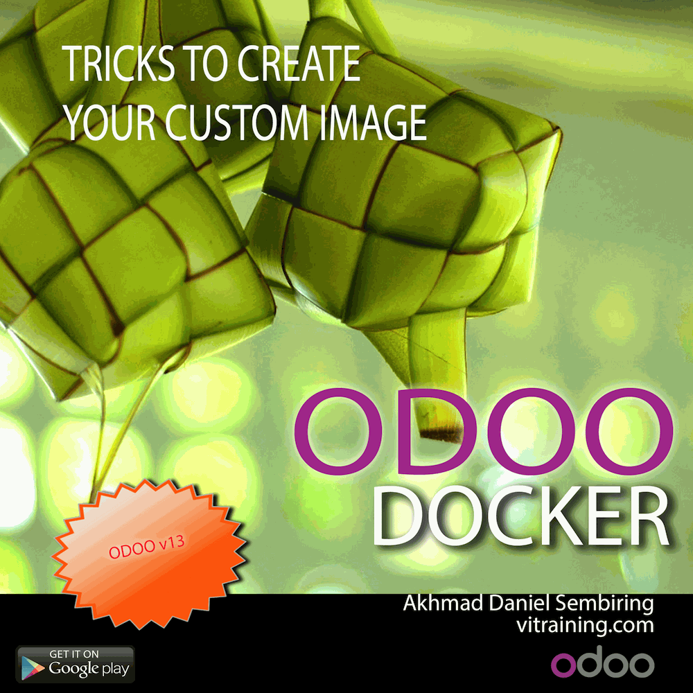 Odoo Docker: Practical Tricks to Create Your Custom Odoo Docker Image